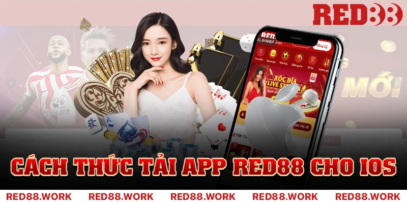 Cách thức tải app Red88 cho iOS 